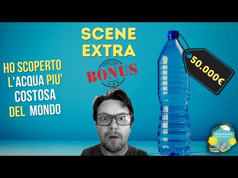 L'acqua più cara del mondo: scene extra