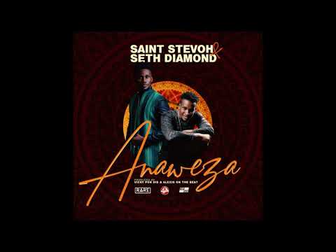 Saint Stevoh & Seth Diamonds - ANAWEZA (He is Able) Official Audio