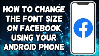 How To Change Font Size In Facebook App (2023)