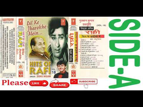 RAFI KI YAADEN (VOLUME-18) BY SONU NIGAM (SIDE-A)