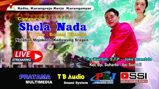 Download lagu LIVE CS. SHELA NADA || T B AUDIO || LIVE KOTTO KARANGREJO KERJO KARANGANYAR mp3