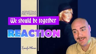 Agnetha Fältskog - We should be together | REACTION