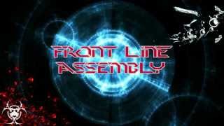 ☣ Front Line Assembly - Falling HQ ☣