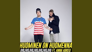 Huominen on huomenna (feat. Anna Abreu) (MDS Remix)