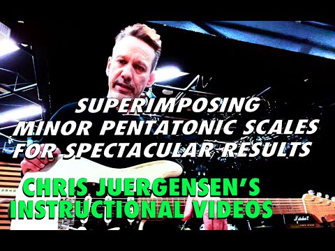 SUPERIMPOSING MINOR PENTATONIC SCALES FOR SPECTACULAR RESULTS