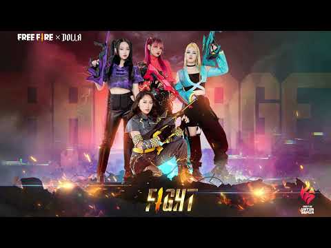 @freefiremalaysiaofficial X @DOLLAOfficialMY - FIGHT (Official Audio)