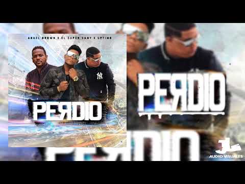 Súper Samy - Perdío FT Ángel Brown ❌ Uptimo ( Audio Oficial) 🔥