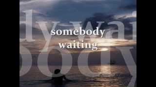 SOMEBODY WAITING - Karen Wyman