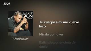 Tu Cuerpo Me Arrebata - Don Omar, Trebol Clan [Letra / Lyrics]
