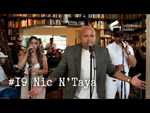 La Biblioteca Sessions and Nic N'Taya