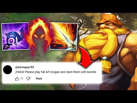 A YouTube Comment BEGGED me to play full AP Gragas for a year... so I FINALLY did it