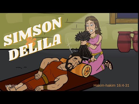 SIMSON& DELILA Hakim-Hakim 16:4-31 cerita alkitab anak sekolah minggu TUHAN INGIN KITA TAAT