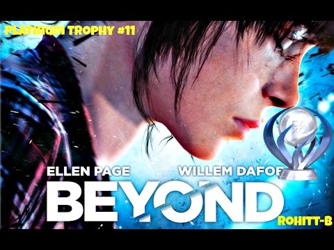 Beyond Two Souls -  Platinum Trophy #11