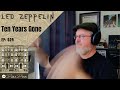 Classical Composer Reacts to LED ZEPPELIN: TEN YEARS GONE | The Daily Doug (Episode 629)