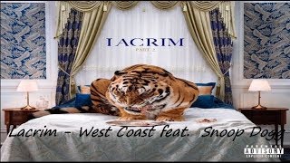 Lacrim - West Coast feat. Snoop Dogg (Audio Official)