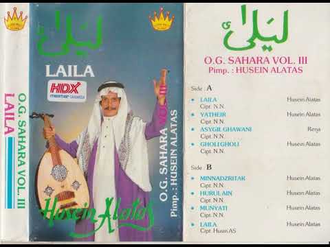 Husein Alatas & Orkes Gambus Sahara - Laila