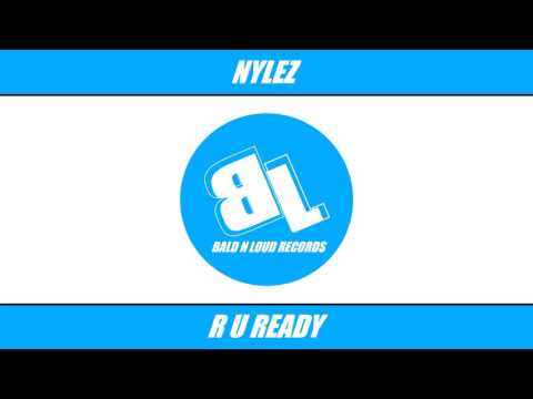 Nylez - R U Ready
