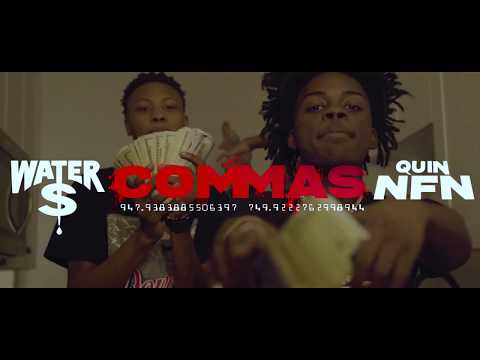 Water$ ft. Quin NFN - Commas (Official Music Video)