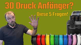 5 typische Anfängerfragen im 3D-Druck – einfach erklärt