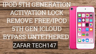 IPOD 5TH GENERATION ACTIVATION LOCK REMOVE FREE| IPOD 5TH GEN ICLOUD BYPASS UNTETHERED
