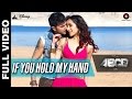 If You Hold My Hand Full Video | Disney's ABCD 2 | Varun Dhawan & Shraddha Kapoor | Benny Dayal