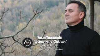 Yusuf Tuzcuoğlu - Zamansız Gidişin (Official Video)
