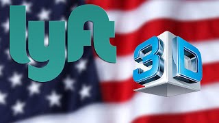 LYFT 3D - FOURTH OF JULY EDITION
