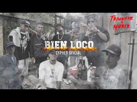 Bien Loco Cypher- Chico Cruz Ft. Constante HDF/Gedece/Aragang/RBN/Marlon Gr/White Zapata