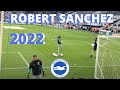 Robert Sanchez 2022 Warm Up | Brighton Goalkeeper Training