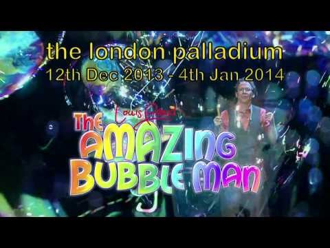 The Amazing Bubble Man - Louis Pearl  - (Music by Daniel Cainer)