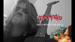 Tankard - Need Money for Beer (Rhythm Guitar Cover)