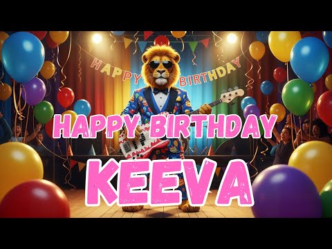 KEEVA Happy Birthday Song - Happy Birthday to Keeva