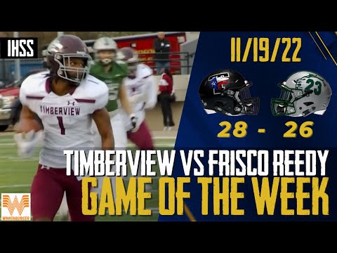 Mansfield Timberview vs Frisco Reedy - 2022 Week 14 Game of the Week