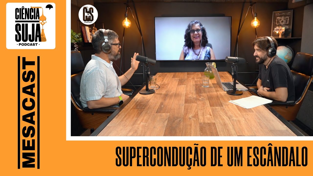 MESACAST - Supercondução de um escândalo