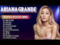 Ariana Grande Playlist