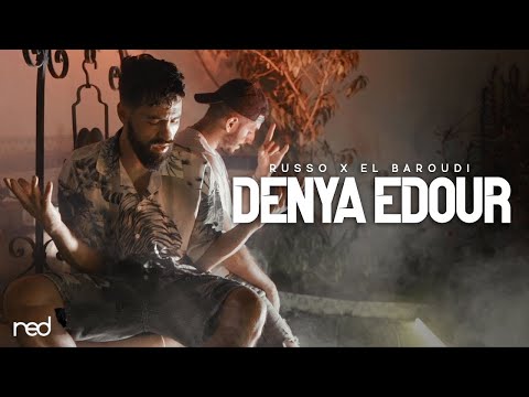 Russo ft. El Baroudi - Denya Edour (Official Music)