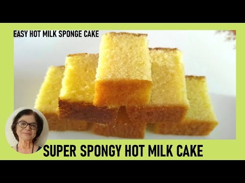 Super Spongy Hot Milk Cake / Easy Hot Milk Sponge Cake / Old-fashioned Hot Milk Cake