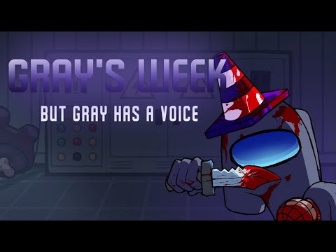 FNF IMPOSTOR V4 WEEK 6 BUT GRAY HAS A VOICE || FNF COVERS ||