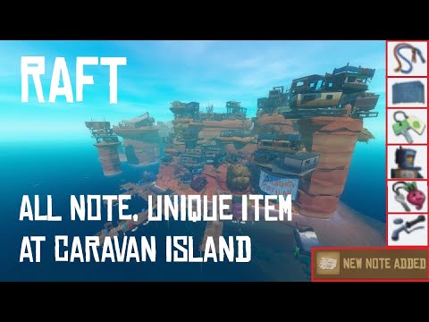 [Raft] All Note and Unique Item Locations at "Caravan Island" Area - Chapter 2