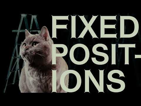 Video thumbnail for Fixed Positions