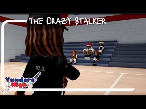 Yandere High School | 💀🧍‍♀️The Crazy Stalker | S1Ep3