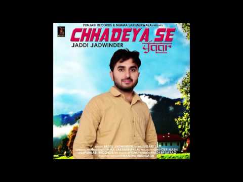 Chhadeya Se Yaar