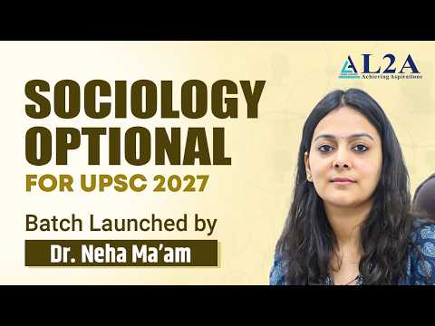UPSC Sociology Optional – L2A video thumbnail
