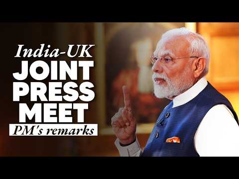 PM Modi's remarks during the joint press meet with UK PM Keir Starmer