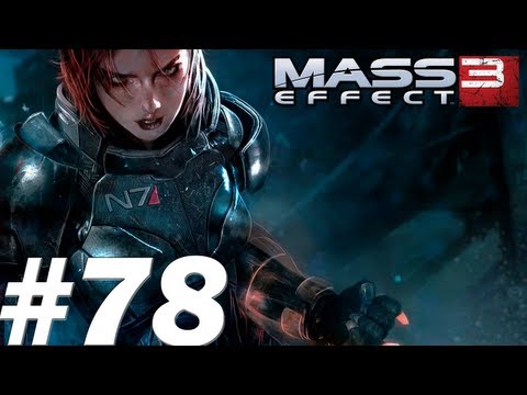 Mass Effect 3 Walkthrough With Mitch PT. 78 - Take Back the Earth! Part 1