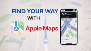Apple Maps: the ultimate navigation tool on iPhone