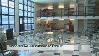 MDC offering hiring bonus to recruit