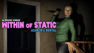 引っ越してきた賃貸物件に誰かがいる・・・ - Within of Static - Ashburg Rental