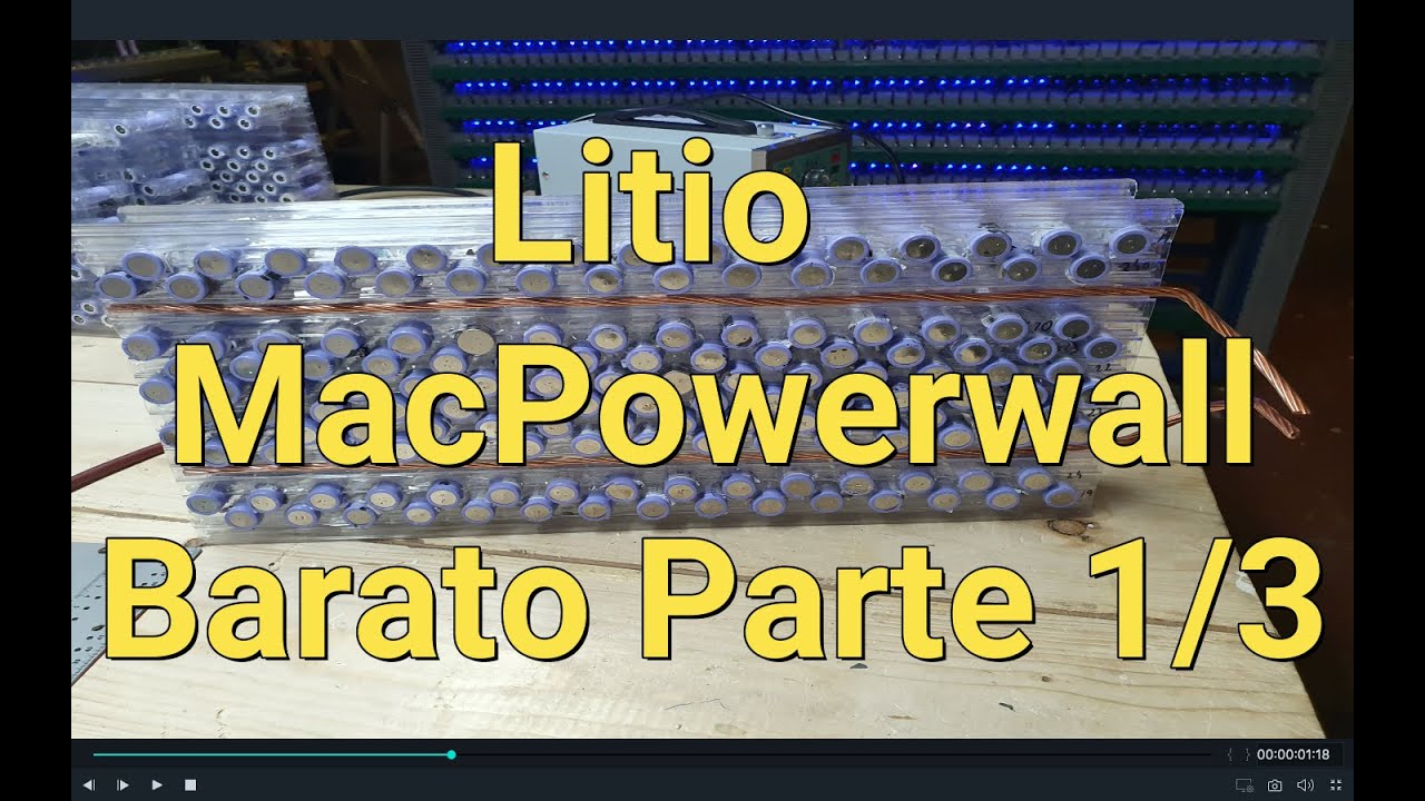 Solar Litio MacPowerwall Parte 1/3