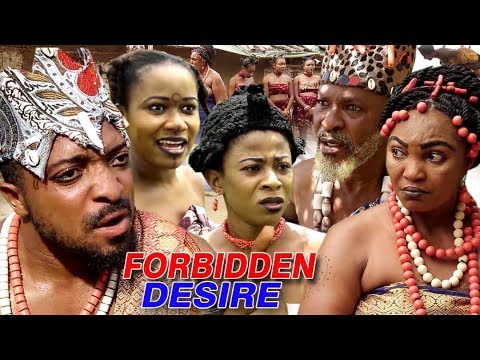 New Movie Alert "FORBIDDEN DESIRE" Season 1&2 - 2019 Latest Nollywood Epic Movie